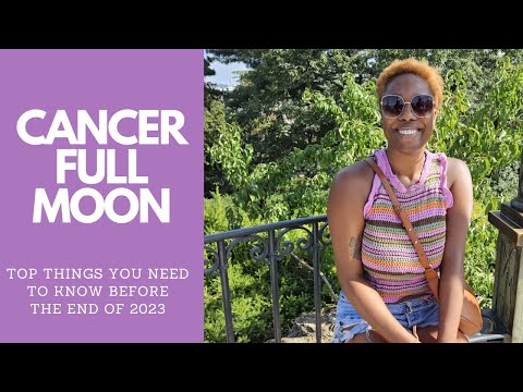 Closing 2023 with Love: Cancer Full Moon Energy and Oracle Messages ( Watch this Before 2023 Ends )