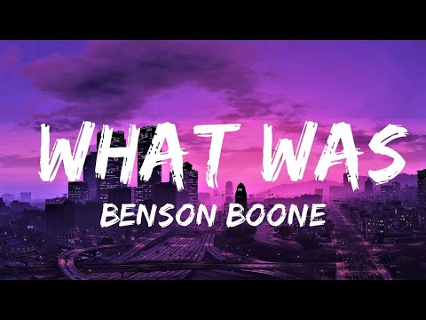 Benson Boone - What Was (Lyrics) | Lyrics Video (Official)