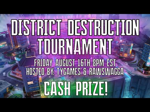 Apex Legends: District Destruction Tournament Hosted by RAWSWAGGA & TyGames