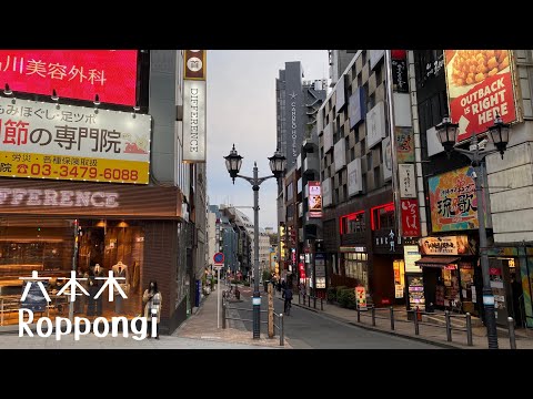 4K a-Walk around in Tokyo Roppongi (PM) 東京 六本木 (夕方)