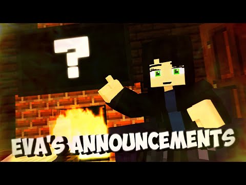 Eva's Announcements [Minecraft/Animation] (April Fools)