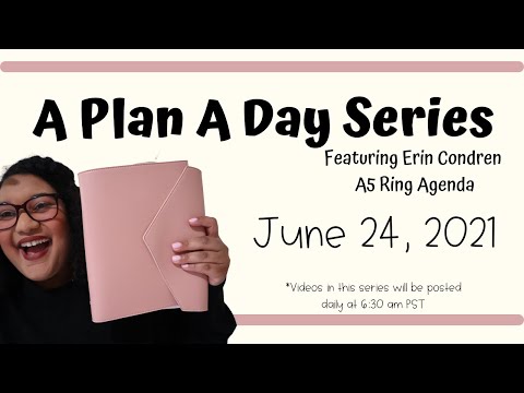 June 24th | A Plan A Day Series | Featuring Erin Condren A5 Ring Agenda