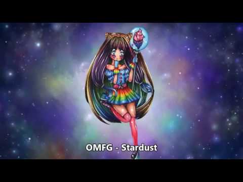 OMFG - Stardust