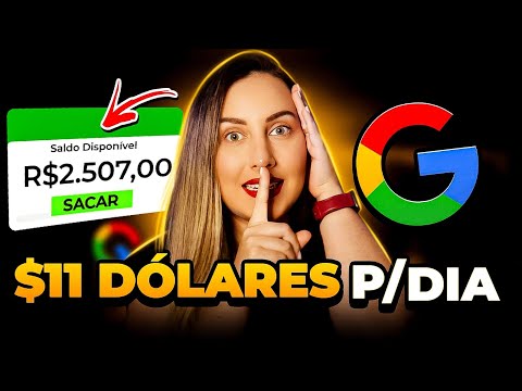 🔥COMO GANHAR $11 DÓLARES P/ DIA DO GOOGLE DE VERDADE | Ganhar dinheiro online em casa