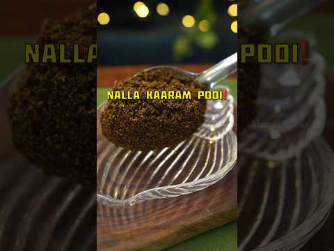 Nalla Kaaram Podi Recipe ‼️ #karam #bharathicooks