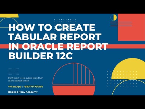 How to create Tabular Report in Oracle Report Builder 12c