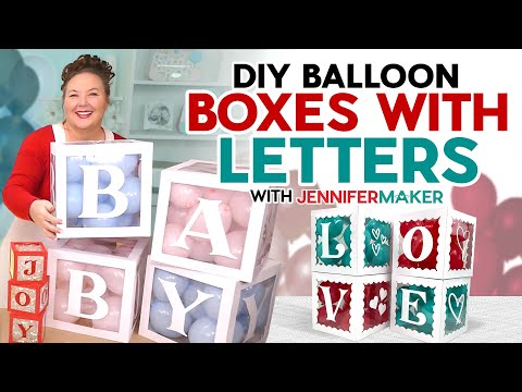 DIY Transparent Letter Boxes With Balloons For Showers, Birthdays, Parties!