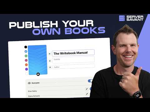 Server Savant EP1: Free Self-Hosted Publishing with Writebook