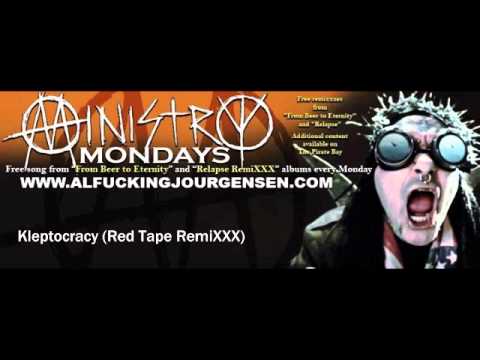 MINISTRY- Kleptocracy (Red Tape RemiXX)