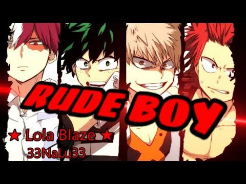 🔥 RUDE BOY 🔞 feat 33NaLu33