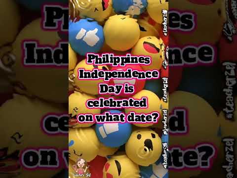 Philippines Independence day is celebrated on what date #teacherzel  #generalknowledge