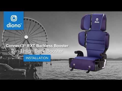 Connect3® RXT High Back Booster | Installation | 2024-Present