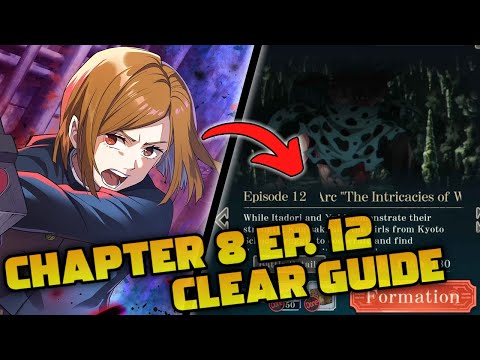 CHAPTER 8 EPISODE 12 CLEAR GUIDE! | Jujutsu Kaisen Phantom Parade