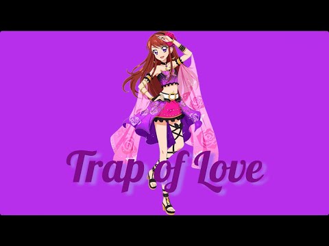 Trap of Love〜蘭version〜