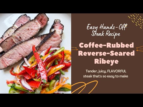 EASY Reverse-Seared Coffee Rubbed Steak Recipe!