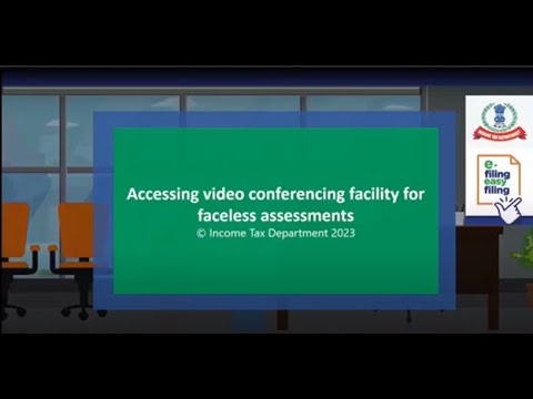 Faceless Assessment and Video conferencing in faceless Assessment.