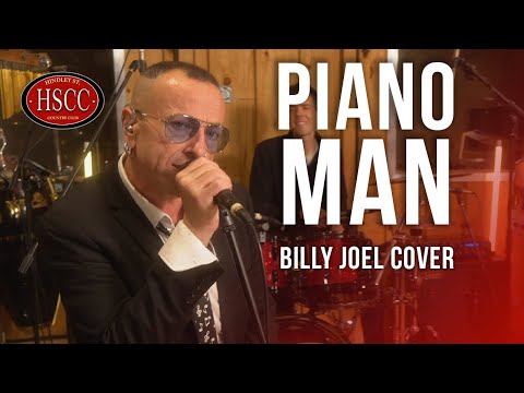 'Piano Man' (BILLY JOEL) Song Cover by The HSCC Feat. Danny Lopresto