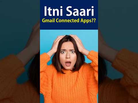 Gmail Connected Apps #GoogleAccount #PrivacySettings #DigitalSecurity