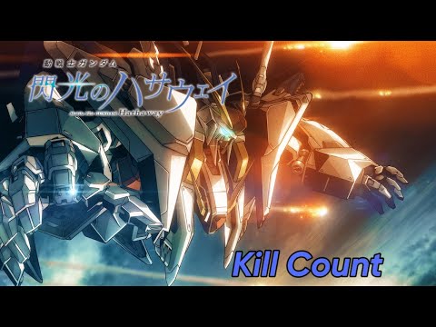 Mobile Suit Gundam Hathaway (2021) Kill Count