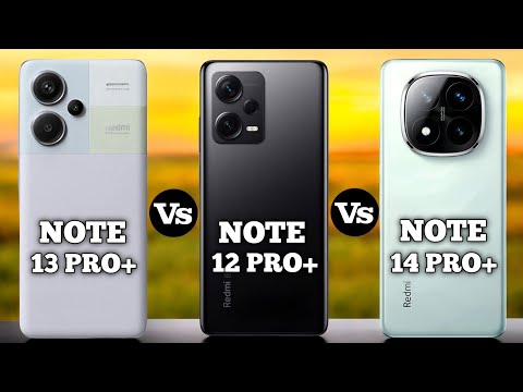 Redmi Note 13 pro plus V/S Redmi Note 12 Pro plus V/S Redmi note 13 Pro plus #pn59tech