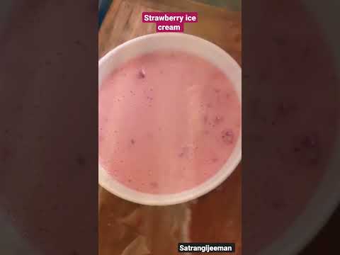 strawberry Ice Cream #shorts #viral  #yummy #icecream #recipe #shortsvideo #satrangijeeman #food