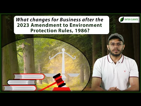 What's in Store for Business after the 2023 amendment to E (P) Rules, 1986?| Enterclimate