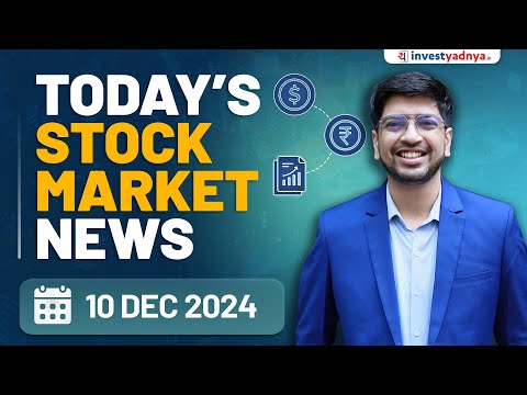 Today's Stock Market News - 10/12/2024 | Aaj ki Taaza Khabar