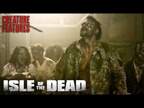 Zombies Are Closing In! | Isle Of The Dead | Creature Features