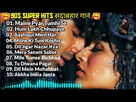 90's Bollywood Old Hindi Songs 90's Romantic Hindi Songs 90's Bollywood Hits 90's Super Hits