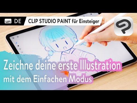 Charakter-Illustrationen im Einfachen Modus zeichnen | CLIP STUDIO PAINT für Einsteiger