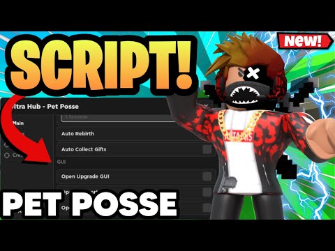 [PASTEBIN 2024] Pet Posse Script Hack Roblox | Autofarm | AutoRebirth | Unlock Gampasses