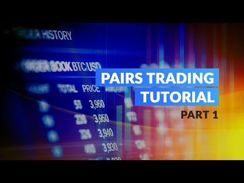 Pairs Trading Tutorial - Part 1