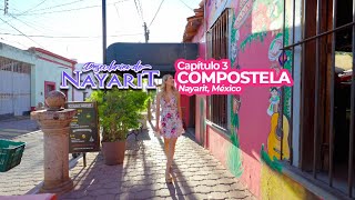 Descubriendo Nayarit. Temporada 2, Capítulo 3. Compostela. Nayarit, México