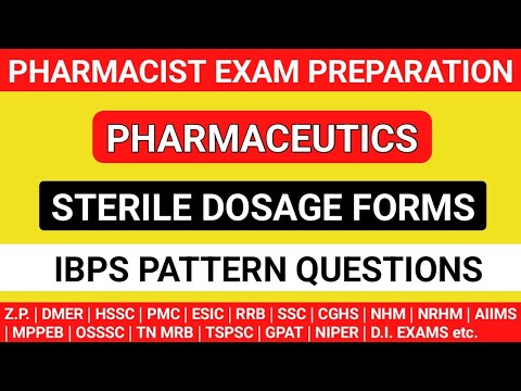 Sterile dosage forms MCQS | ZP Pharmacist exam IBPS Pattern | IBPS Pharmacist exam preparation