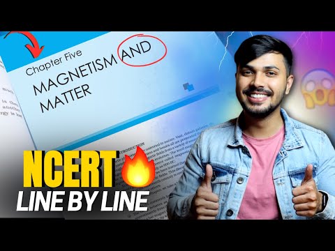 NCERT Line by Line Magnetism & Matter Detailed Oneshot CH5 Class 12 CBSE 2024-25 JEE NEET🔥