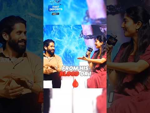 Saipallavi comments on nagchatanya|saipallavi give a complement ❤️ to nagchatanya ❤️❤️🖇️💝