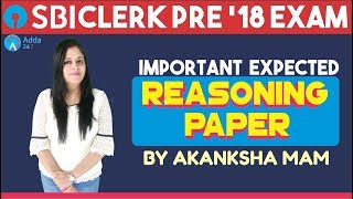 SBI CLERK | Expected paper of Reasoning For SBI Clerk PRE | Akanksha Ma'am