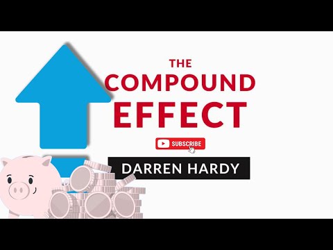 Unlock the Power of Consistency: The Compound Effect by Darren Hardy (FREE Full Audiobook)