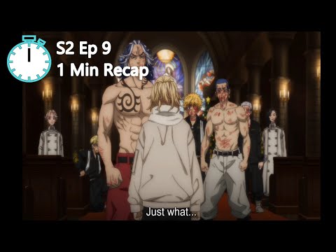 Tokyo Revengers Season 2 Episode 9  「 1 Minute Recap 」