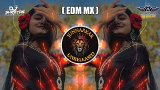 MERA MANN KYON TUMHE CHAHE  (EDM MX)  DEEJAY MANTHAN. JUNNARKAR UNRELEASED INSTAGRAM TRENDING