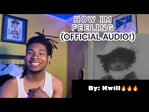 Kwill | How I’m Feeling - (Official Audio) (Reaction!) | (Reacting To Local Rappers!) pt.3