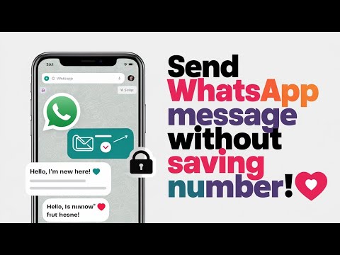 How to send WhatsApp message without saving mobile number?