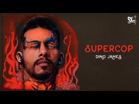 Dino James - Supercop (From the album "D") | Def Jam India