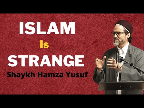 Islam Is Strange In This World !Shaykh Hamza Yusuf !Latest Remainder!Sunnah E Rasool!Uloom E Quran