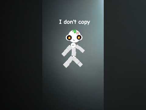 I don't copy