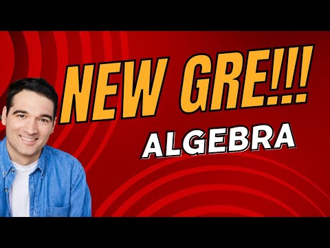 NEW GRE Updated Algebra Question!