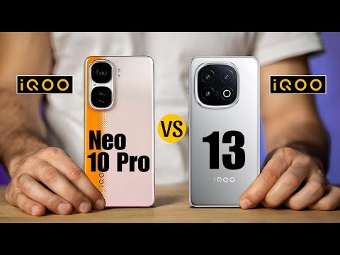 IQoo Neo 10 Pro Vs IQoo 13 -Full Comparison