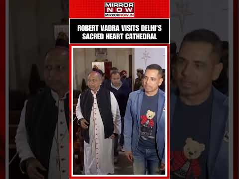 Watch: Robert Vadra Greets People On Christmas At Sacred Heart Cathedral, Delhi | #shorts