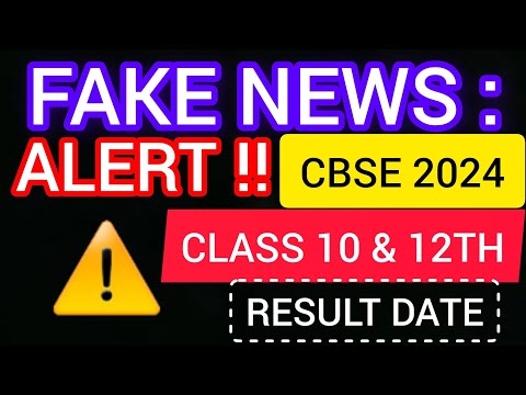 CBSE BIG UPDATE 🔥 | FAKE NEWS 😱 | ALERT For Class 10 & 12 RESULT |