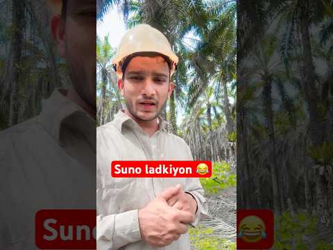 Suno ladkiyon 😂😂 #malaysia #india #harvesting #viralshort #shorts #foryou #ytshortsvideo